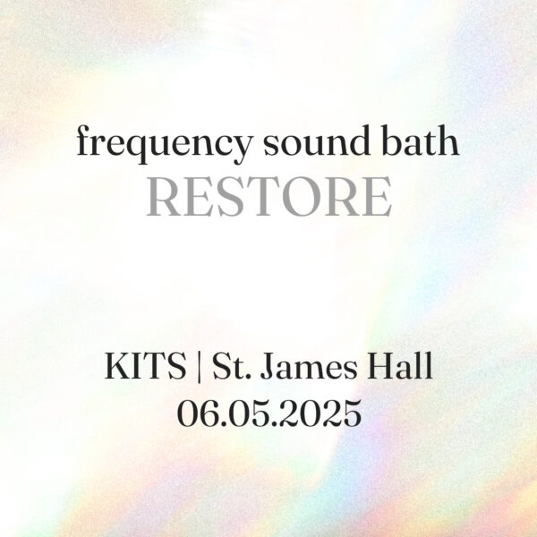 RESTORE | Frequency Sound Bath in Vancouver/Kitsilano - June 5th, 2025